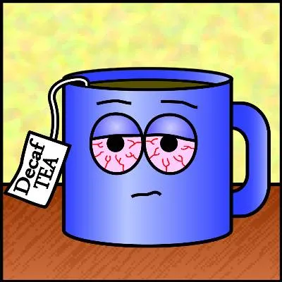 Decaf tea