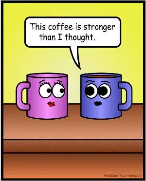 strong coffee