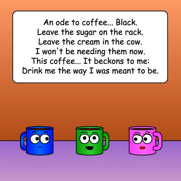 ode to Coffee Black