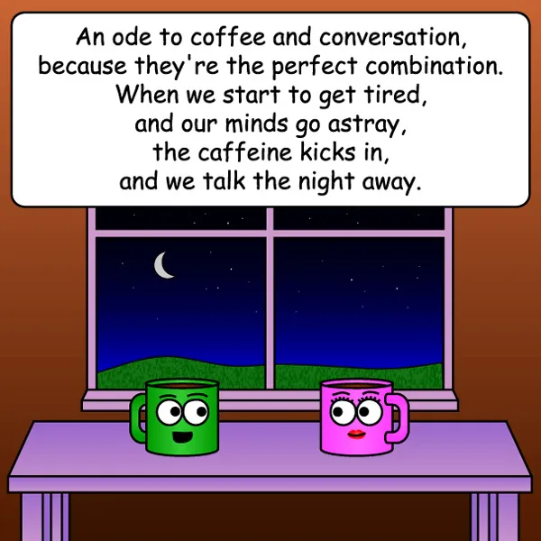 Ode to Coffee Conversation