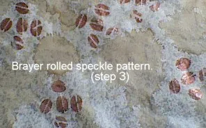 Brayer rolled speckle pattern