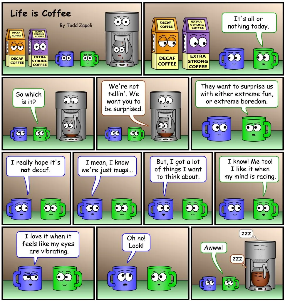 Coffee Comic - Extreme fun or Extreme Boredom