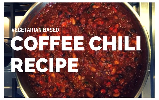 Coffee Chili Recipe (Vegetarian)
