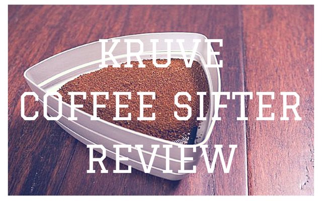 Kruve Coffee Sifter Review and Video Tutorial