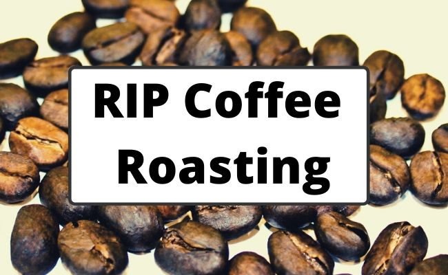 Roast in Parchment (RIP) Coffee