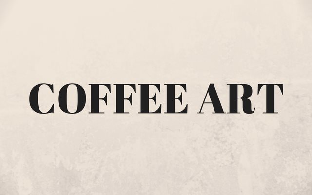 Coffee Art – Painting With Brewed Coffee